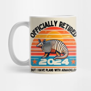 I have plans with armadillos. Officially retired 2024 Mug